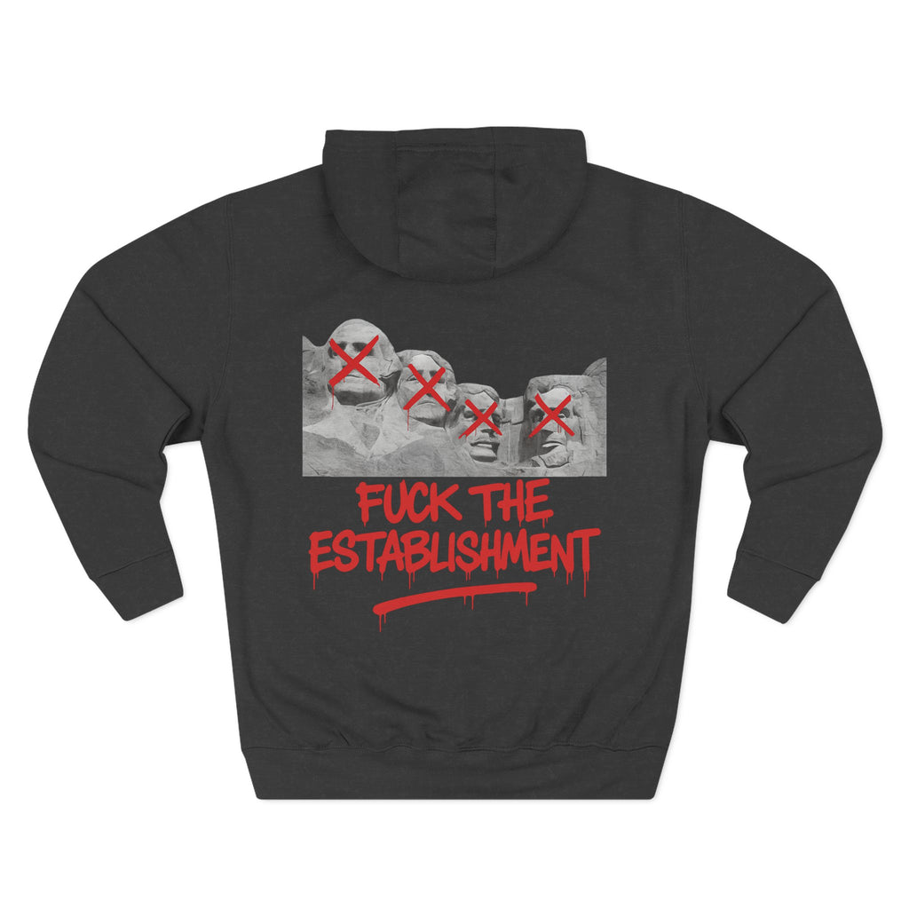 “Fuck the Establishment” Hoodie – Charcoal Heather